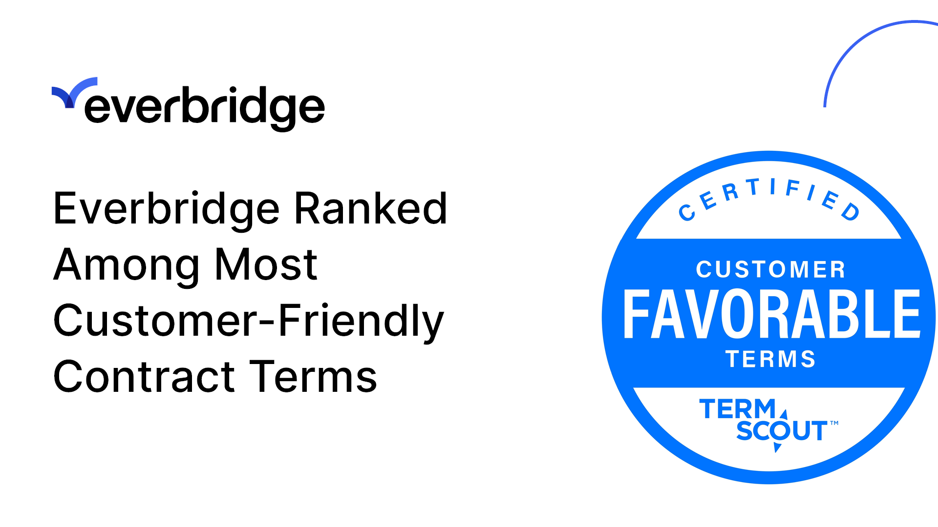 Everbridge Service Agreement Terms Ranked Among the Most Customer-Friendly by TermScout